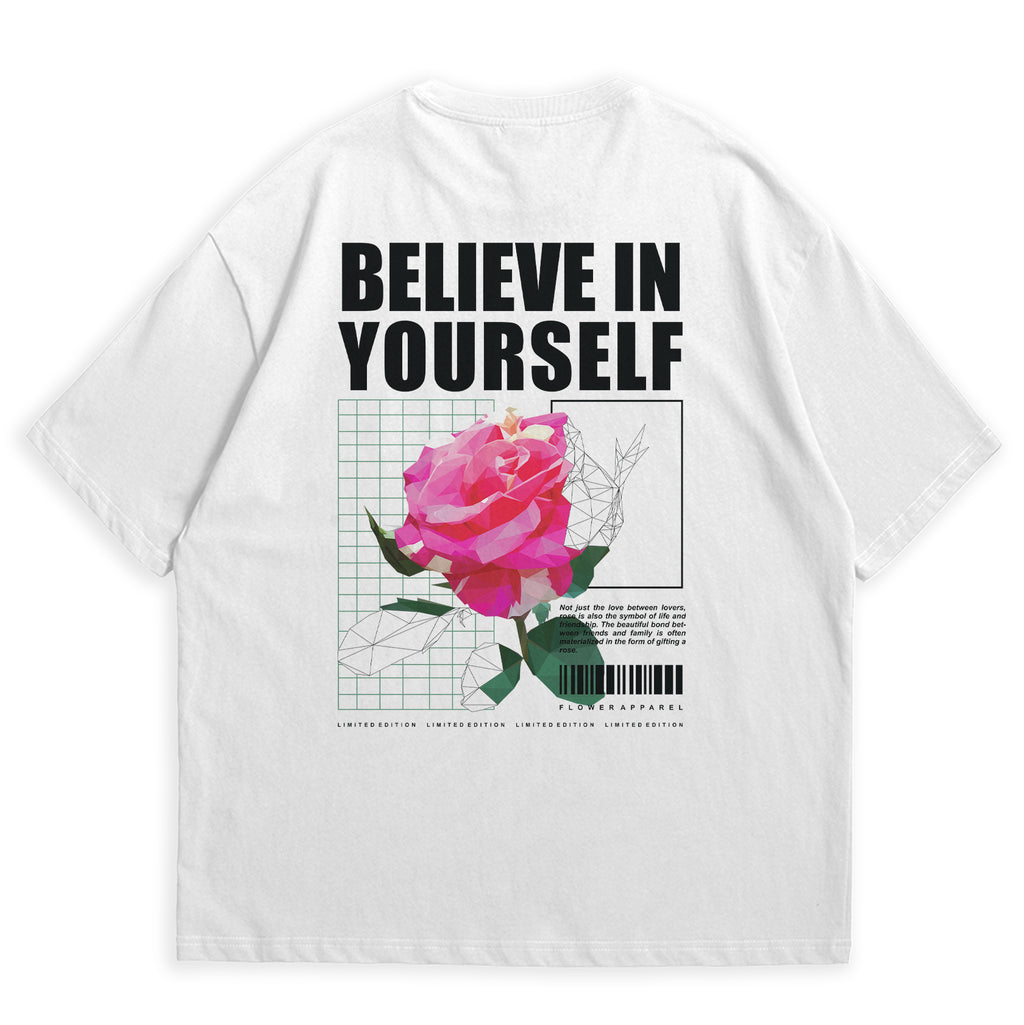 BELIEVE IN YOURSELF