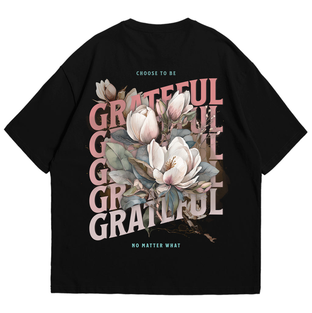CHOOSE TO BE GRATFUL