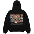 DON'T TOUCH ME