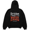 DREAM BIG WORK HARD