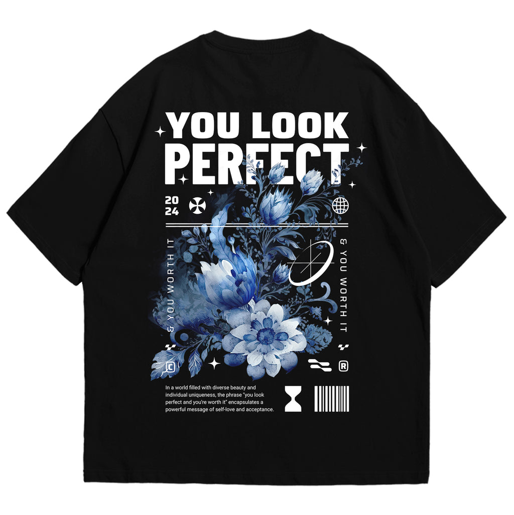YOU LOOK PERFECT