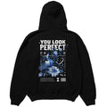 YOU LOOK PERFECT